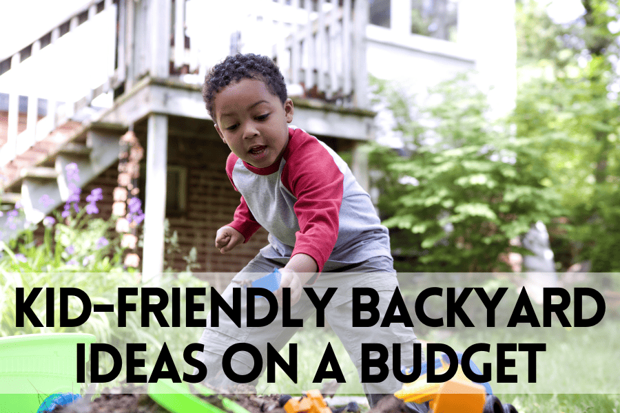 29 Kid-Friendly Backyard Ideas on a Budget - Unique Finds